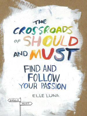 cover image of The Crossroads of Should and Must